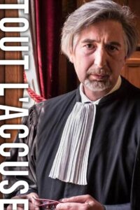 Tout l’accuse